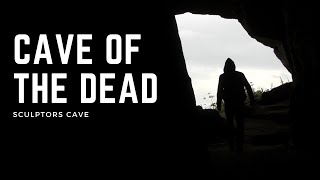 Cave of the Dead  Sculptors Cave [upl. by Laleb532]