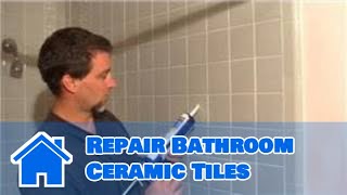 Bathroom Ceramic Tile  How to Repair Bathroom Ceramic Tiles [upl. by Sargent]