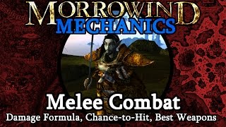 Melee Combat  Morrowind Mechanics [upl. by Isola]