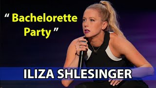 Unveiled Bachelorette Party  Iliza Shlesinger 2022 [upl. by Gilmour]