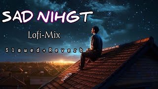 Alone Night Mashup  Slowed amp Reverb Mashup6 2023 heart touchingBollywoodLofisong KaranK2official [upl. by Annahgiel]