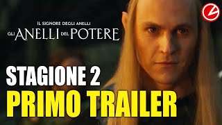 Il Signore degli Anelli Gli Anelli del Potere 2 Primo Trailer [upl. by Lucrece]