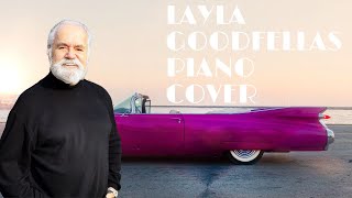 Layla from Goodfellas Piano Cover by Karl Hausman [upl. by Mallis]