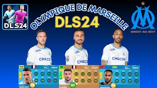 Marseille player ratings in DLS24 Olympique de Marseille in DLS24 DLS24 GAMEPLAY  Marseille DLS24 [upl. by Fabrianna384]