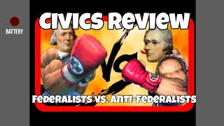 Federalists vs AntiFederalists for Civics [upl. by Aniweta]