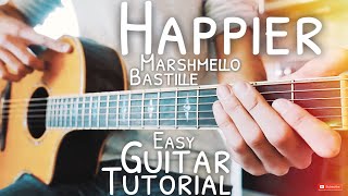 Happier Marshmello Bastille Guitar Lesson for Beginners  Happier Guitar  Guitar Tutorial 568 [upl. by Adaha]