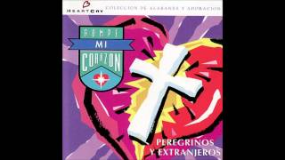 Peregrinos y Extranjeros Rompe Mi Corazón CD Medley 2 HeartCry [upl. by Regnig]