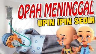 Opah Meninggal  Upin ipin sedih  GTA Lucu [upl. by Jeddy472]