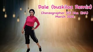 Dale buskilaz remix Line dancechoreo Siti Kha INA [upl. by Odrick]