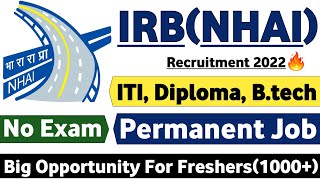 IRBNHAI Recruitment 2022  Recruitment 2022  ITI Diploma Btech  Job Vacancy 2022  Mnc Jobs [upl. by Coats]