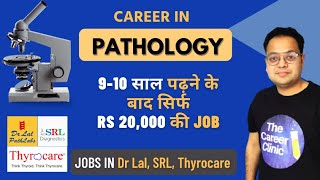 Career17 How to Become a Pathologist  Career as a Pathologist Salary Course Eligibility [upl. by Ostraw]