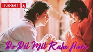 Do Dil Mil Rahe Hain  Pardes  Shah Rukh Khan  Mahima Chaudhry kumarsanu 90s srksongs [upl. by Eillo691]