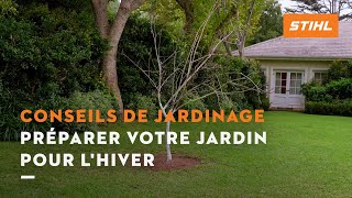 Comment préparer votre jardin pour lhiver   Conseils de jardinage STIHL [upl. by Anitneuq973]