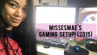 Missesmaes GAMING SETUP 2015 [upl. by Esinev]