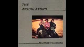 Modulators  Tomorrows Coming Full Album [upl. by Kessel]