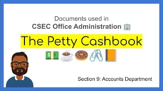 Petty Cash Book Tutorial for CSEC Office Administration Exam [upl. by Akili]