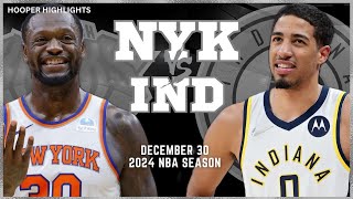 New York Knicks vs Indiana Pacers Full Game Highlights  Dec 30  2024 NBA Season [upl. by Myron424]