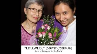 Edelweiss in German Cover by Genevieve Tan [upl. by Heater]