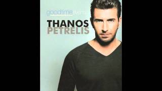 Thanos Petrelis  Thelo kai ta pathaino Official HQ [upl. by Llevart271]