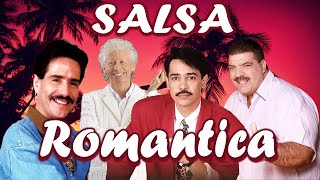 Salsa Romántica MIX  Maelo Ruíz  Eddie Santiago  Frankie Ruiz  Gali Galeano Solo lo mejor [upl. by Gardas]