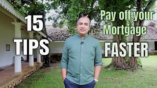 15 tips to pay off your mortgage faster [upl. by Orecic508]