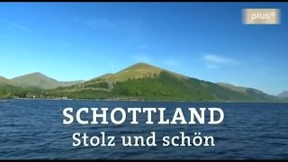 Weltreisen Schottland  stolz und schön Doku ARDNDR 2012 [upl. by Segal762]