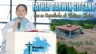 Father Darwin Gitgano dinayo ang San Remigio Cebu [upl. by Maclean622]