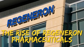 The Rise of Regeneron Pharmaceuticals Exploring the Companys Success Factors and Stock Valuation [upl. by Det]