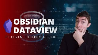 Obsidian Dataview Plugin Tutorial 101 [upl. by Arres]