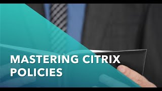 Citrix Policies  Virtual apps Desktops Videos Cloudsoft citrix gpo upm policies fslogix ou [upl. by Marc]