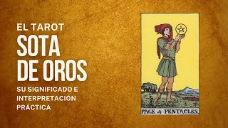 Sota de Oros  Tarot Revelado [upl. by Wylma]