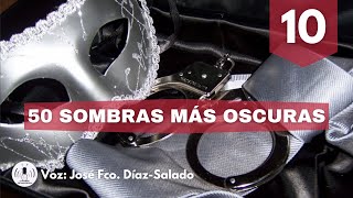 Cincuenta sombras más oscuras de EL James  Capítulo 10  La Voz Silenciosa [upl. by Elmer]