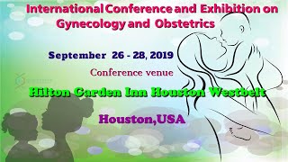 International Conference on Gynecology and obstetrics 2019  Helics group LLC [upl. by Llerraj]