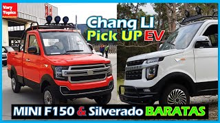 Chang LI Pick UP⚡🛻 Eléctrica por menos 2000 dólares en Aliexpress  Vary Topics [upl. by Ehpotsirhc]