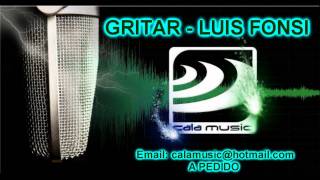 Gritar  luis fonsi karaoke  Calamusic Studio  Pistas profesionales [upl. by Ailen]