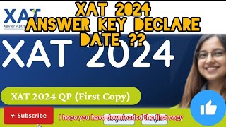 XAT 2024 💯 OFFICIAL ANSWER KEY DECLARE DATE LATEST NEWS 🤔 HOW TO DOWNLOAD xat xat2024 xatexam [upl. by Dlonra]