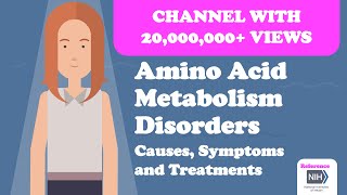 Amino Acid Metabolism Disorders  Causes Symptoms and Treatments [upl. by Anos834]