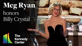 Meg Ryan honors Billy Crystal  46th Kennedy Center Honors [upl. by Luby439]