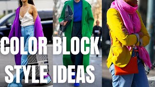 How to Wear Color Blocking Outfits Color Block Fashion Style Ideas [upl. by Camfort]