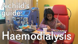 A childs guide to hospital Haemodialysis [upl. by Amethist]