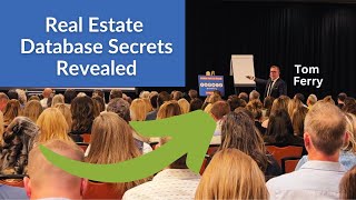 Tom Ferry Real Estate Database Secrets Revealed [upl. by Latham]