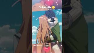 Shield hero and Raphtalia kiss  Naofumi x Raphtalia  anime shieldhero shorts animeedit [upl. by Eetak939]