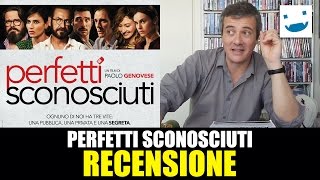 Perché ci riconosciamo in questi Perfetti sconosciuti [upl. by Biddie]