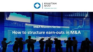 Khaitan amp Co Webinar  How to Structure Earn Outs in MampA [upl. by Hamaso]