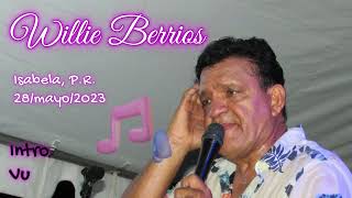 Willie Berrios en vivo INTRO VUELVO A VIVIR VUELVO A CANTAR live [upl. by Eniaral]