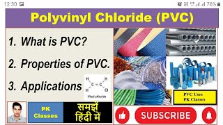 Polyvinyl Chloride PVC [upl. by Notirb]