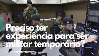 Preciso ter experiência para ser militar temporário [upl. by Terrena]