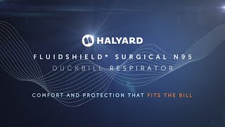 HALYARD FLUIDSHIELD N95 Respirator Donning amp Doffing [upl. by Rupert]