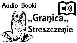 Granica Streszczenie [upl. by Santini]