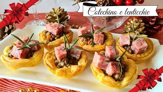 COTECHINO CON LENTICCHIE in cestini di pasta sfoglia  RICETTA PER CAPODANNO [upl. by Monreal860]